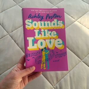 Sounds Like Love (Softcover) by Ashley Poston